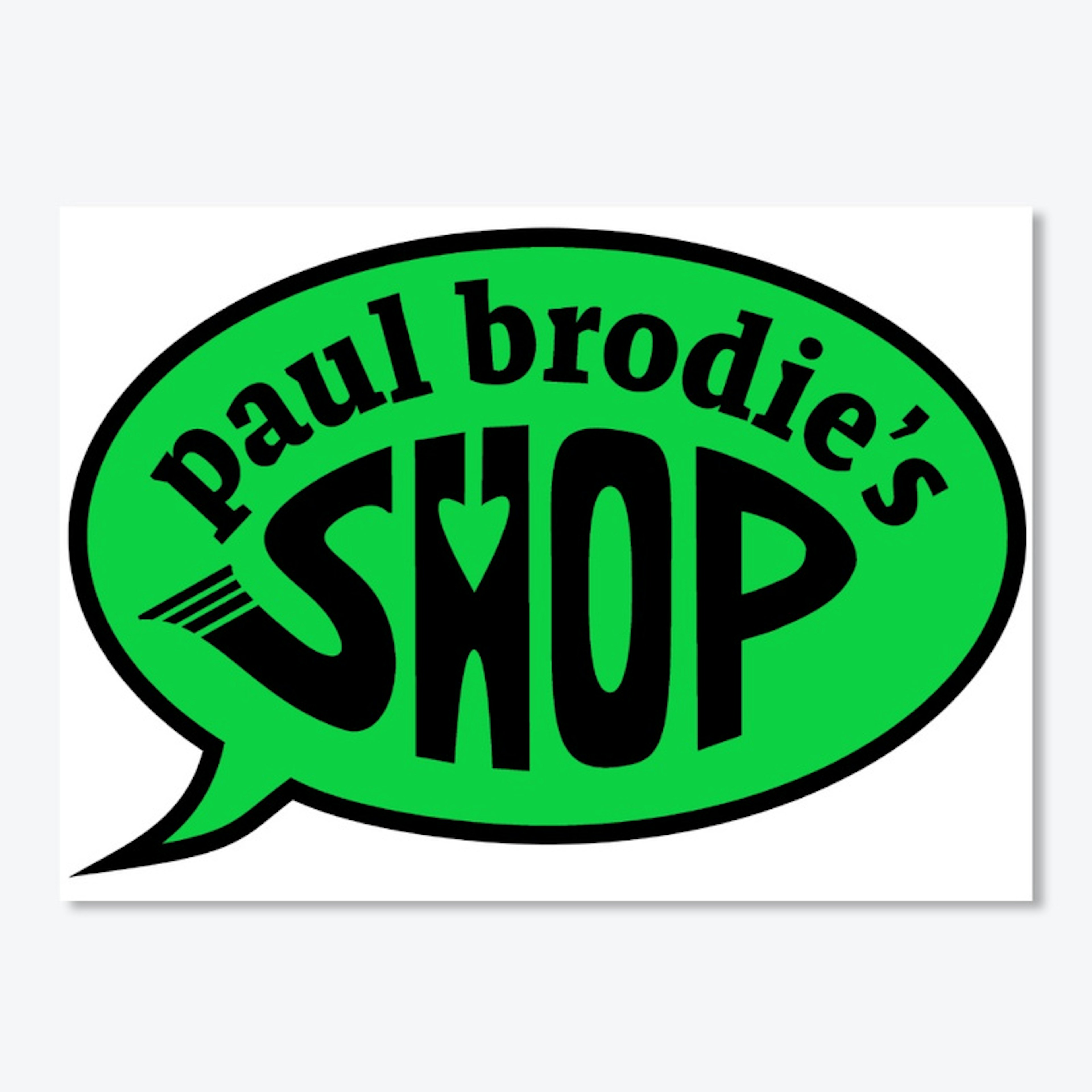 Paul Brodie's Shop